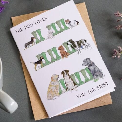 ‘The Dog Loves You The Most’ Card